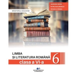 Limba si literatura romana. Manual clasa a 6-a - Mariana Norel