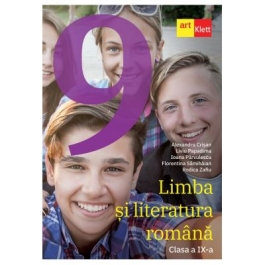 Limba si literatura romana. Manual pentru clasa a 9-a - Alexandru Crisan Florentina Samihaian
