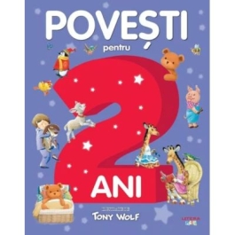 povesti pentru 2 ani tony wolf