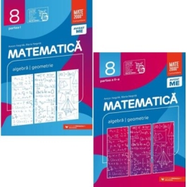 Pachet Consolidare 2024-2025 clasa a 8-a. Matematica. Aritmetica, algebra, geometrie, partea 1 si 2 - Anton Negrila