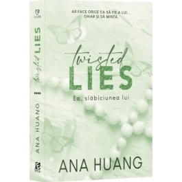 Twisted lies. Ea slabiciunea lui - Ana Huang