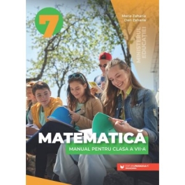 Matematica. Manual pentru clasa a 7-a - Maria Zaharia