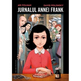 Jurnalul Annei Frank. Adaptare grafica - Ari Folman David Polonsky