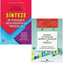 Pachet 2 carti Examen de Titlularizare Sinteze de pedagogia invatamantului prescolar si Metodica activitatilor instructiv-educative din gradinita - Ion Albulescu Valerica Anghelache