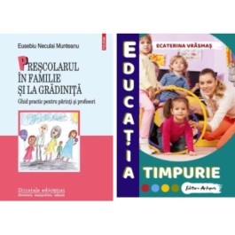 Prescolarul in familie si la gradinita plus Educatia timpurie - Ecaterina Vrasmas, Eusebiu Neculai Munteanu