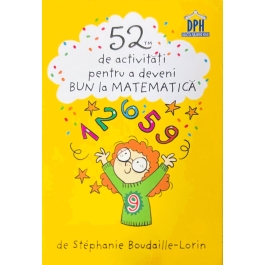 52 jetoane pentru a deveni bun la matematica - Stephanie Boudaille-Lorin