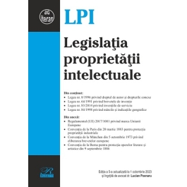 Legislatia proprietatii intelectuale. Editia a 5-a actualizata la 1 octombrie 2023 - Lucian Poenaru