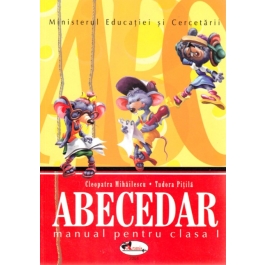 Abecedar - Cleopatra Mihailescu, Tudora Pitila