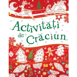 Activitati de Craciun - Ellen Bailey, Tracey Turner