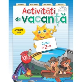 Activitati de vacanta. Clasa a II-a - Sorina Barbu, Nicoleta Nedelescu, Marina Radulescu, Petrita Vlaicu