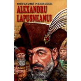 Alexandru Lapusneanul - Costache Negruzzi