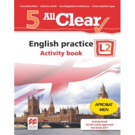 All Clear! English practice. Activity book. L 2 (clasa a V-a) - Fiona Mauchline