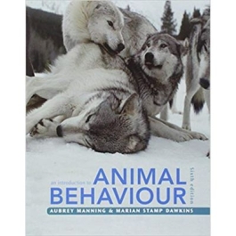 An Introduction to Animal Behaviour - Aubrey Manning, Marian Stamp Dawkins