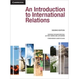 An Introduction to International Relations - Richard Devetak, Anthony Burke, Jim George