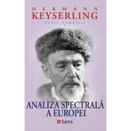 Analiza Spectrala a Europei - Hermann Keyserling