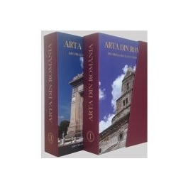 ARTA DIN ROMANIA. Din preistorie in contemporaneitate volumele I, II - Razvan Theodorescu, Marius Porumb