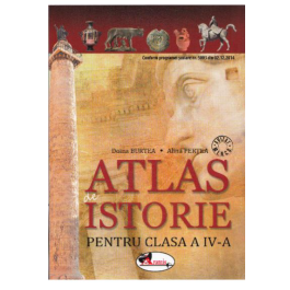 Atlas de istorie pentru clasa a 4-a - Alina Pertea