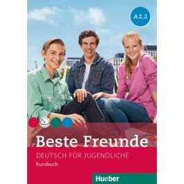Beste Freunde A2-2, Kursbuch - Manuela Georgiakaki, Christiane Seuthe, Elisabeth Graf-Riemann, Anja Schümann