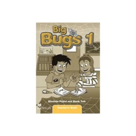 Big Bugs 1, Teachers 's Book - Elisenda Papiol