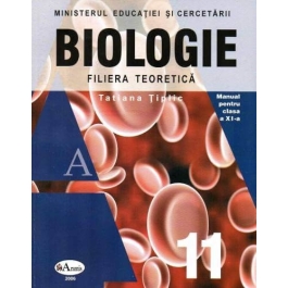 Biologie. Manual pentru clasa a XI-a - Tatiana Tiplic