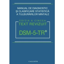 DSM-5, Manual de Diagnostic si Clasificare Statistica a Tulburarilor Mintale, Text revizuit