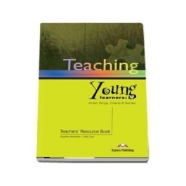 Carte de metodica in limba engleza Teaching Young Learners. Manualul profesorului - Suzanne Antonaros