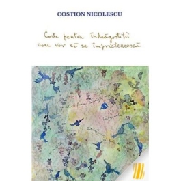 Carte pentru indragostitii care vor sa se imprieteneasca - Costion Nicolescu
