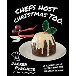 Chefs Host Christmas Too - Darren Purchese