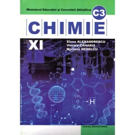 Chimie C3 Manual pentru clasa a XI-a - Elena Alexandrescu