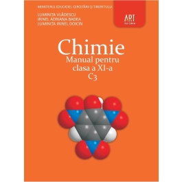 Chimie C3 Manual pentru clasa a XI-a - Luminita Vladescu | 9789731246703