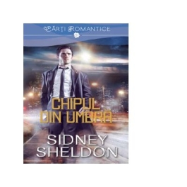 Chipul din umbra - Sidney Sheldon