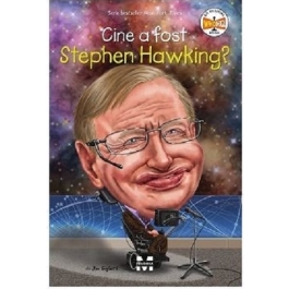 Cine a fost Stephen Hawking? - Jim Gigliotti