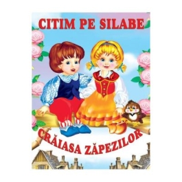 Citim pe silabe: Craiasa Zapezilor