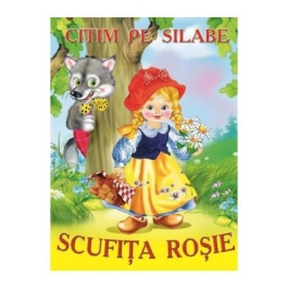 Citim pe silabe: Scufita Rosie