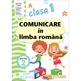 Comunicare in limba romana pentru clasa 1, partea 2, varianta (I) - Nicoleta-Ionica Visan
