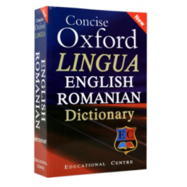 Concise OXFORD lingua english romanian dictionary ( paperback )