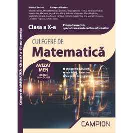 Culegere de matematica. Filiera teoretica, specializarea matematica-informatica. Clasa a 10-a, Semestrul 2 - Marius Burtea