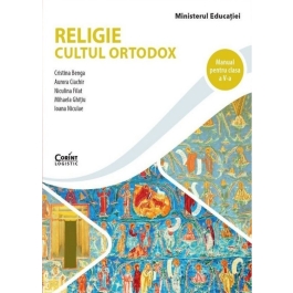 Manual de religie pentru clasa a 5-a. Cultul ortodox - Cristina Benga