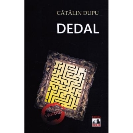 Dedal - Catalin Dupu