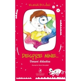 Despre mine… versuri didactice - Elena Bolanu