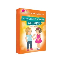 Dezvoltarea vorbirii. Actiuni (carti de joc) - Laura Hardalau