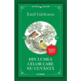 Din lumea celor care nu cuvanta - Emil Garleanu