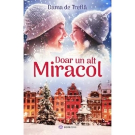 Doar un alt miracol - Dama de Trefla