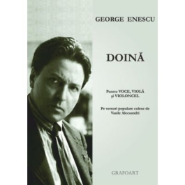 Doina pentru voce, viola si violoncel - George Enescu