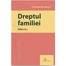 Dreptul familiei. Editia 2 - Cristina Nicolescu