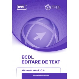 ECDL Editare de text. Microsoft Word 2019