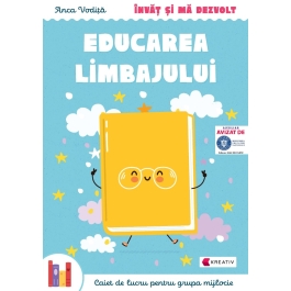 Invat si ma dezvolt – Educarea limbajului (grupa mijlocie) - Anca Vodita Editie 2023