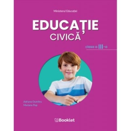 Educatie civica. Manual pentru clasa a III-a - Mariana Pop, Adriana Dumitru