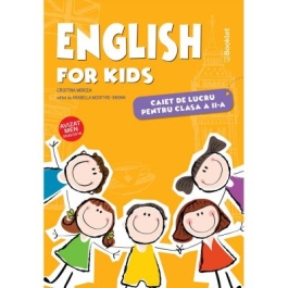 English for kids – caiet de lucru pentru clasa a II-a - Cristina Mircea