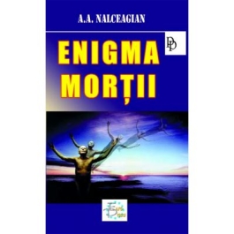 Enigma mortii - A. A. Nalceagian